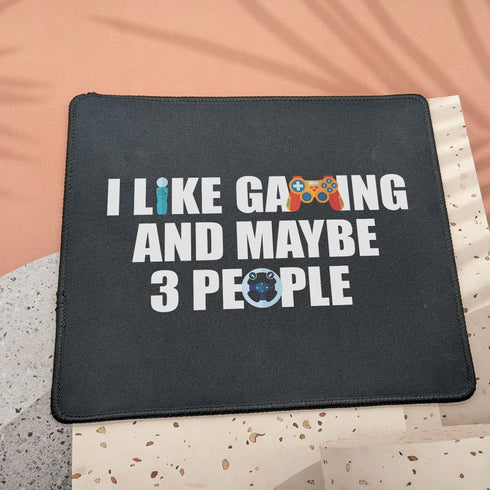 Funny Gaming Mouse Pad, "Men I Like Gaming and Maybe 3 People," 9.5 inch Gift for Teen Boys Video Gamers