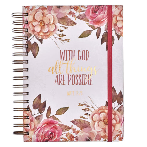 Christian Art Gifts Hardcover Journal, With God All Things Matthew 19:26, Pink Floral, Inspirational, 7 x 8.5