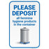 Please Deposit All Feminine Hygiene Products in Container Sign, 12x18 Inches, 3M