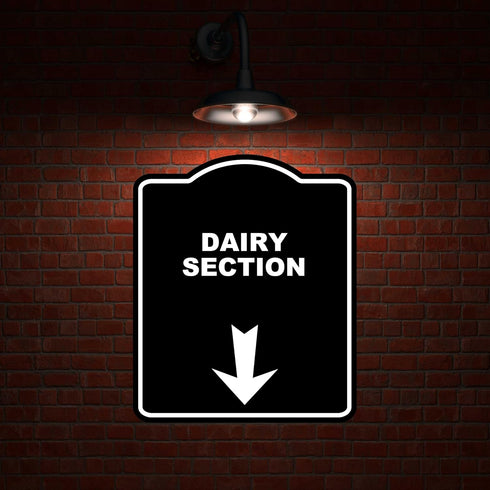 8.5 10 inches DAIRY SECTION Black Sign Arrow Down Aluminum Composite Sign x