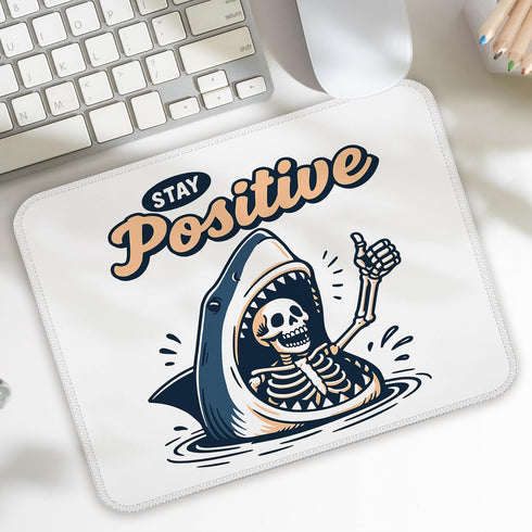 FGFK 9.5x7.9 Inch Funny Shark Skeleton Mouse Pad, Stay Positive Inspirational Mouse Pads for Work Wireless Mouse