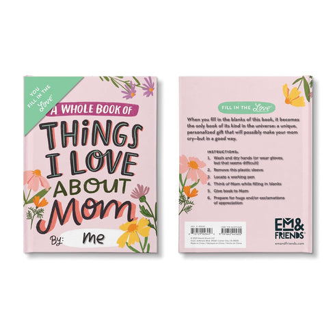 Em & Friends About Mom Fill in the Love Book