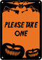 Reflective Aluminum Halloween Sign "Please Take One", 7" x 10" (HW-0183-RA)