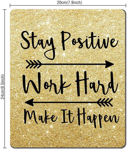 Custom Gaming Mouse Pad, Inspirational Quotes "Stay Positive Work Hard Make It Happen" Gold Glitter Black Art