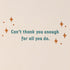 Thank You Card for Coworkers - American Greetings (Can't Thank You Enough)