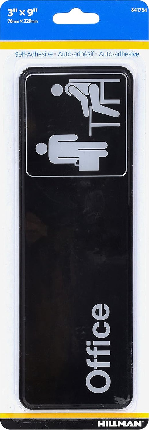 Hillman 841754 Plastic Self-Adhesive Office Sign, Black and White (3" x 9")