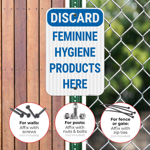 12x18 Inches, 3M .063 Discard Feminine Hygiene Products Here Sign, EGP Reflective Aluminum, Fade Resistant, Made in USA