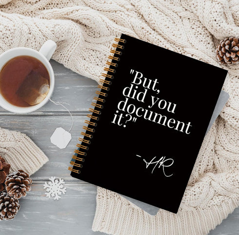 But Did You Document It Funny Notebook,HR Gifts Journals,HR Appreciation Gift,Thank You Gift for HR Manager Director,Retirement Gift for Coworker Friend,Black Hardcover Spiral Notebook 5.5x8.3