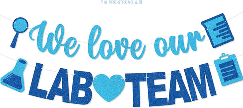 POSLIUE We Love Our LAB Team Banner - NO DIY Medical Laboratory Professional