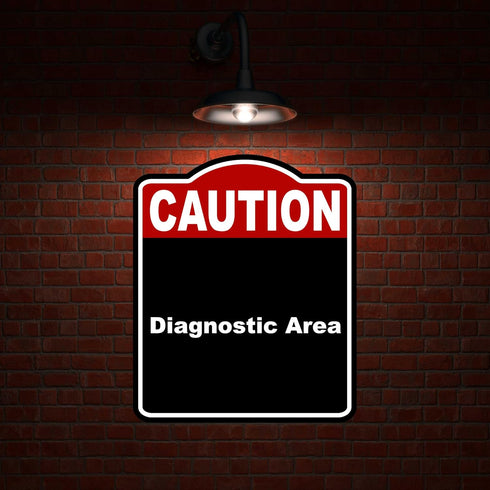 15 18 inches Diagnostic Area Caution Red Black Aluminum Composite Sign x