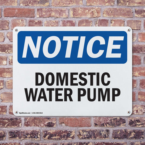 (2 Pack) OSHA Notice Sign for Domestic Water Pump, 10" x 7", Rust-Free Aluminum Metal for Workplace, Made in USA