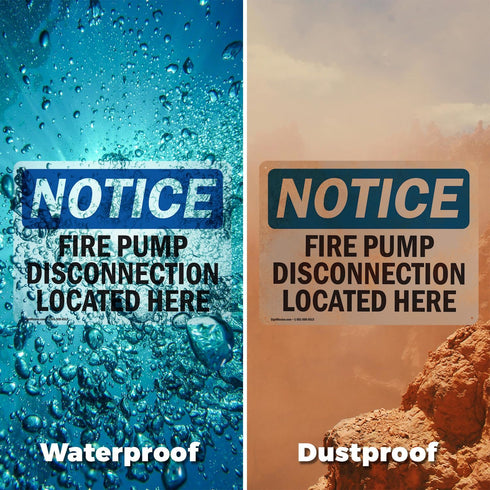 (2 Pack) Fire Pump Disconnection OSHA Notice Sign, 10 Inch X 7 Inch Indoor/Outdoor Rust-Free Aluminum