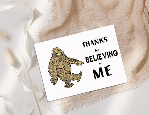 LKSDesigns Believing In Me Card - Thank You Bigfoot Card - Funny Thanks Card - Hilarious Bigfoot Card - Unique Teacher