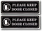 eSplanade Please Keep Door Closed Private Sign Sticker Decal (9" x 3") in Black