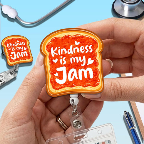 Kindness is My Jam Badge Reel Jelly Toast Positive Message Nurse Teacher Clinic Staff Badge Custom Badge Holder
