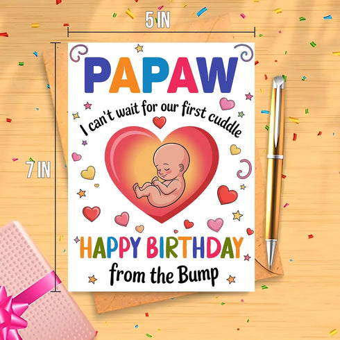 Moonlit93 Papaw - I Can't Wait For Our First Cuddle Happy Birthday From The Bump! Card - Ideas Birthday Card For Papaw