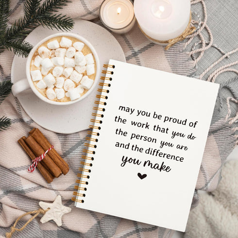 Inspirational Notebook Team Appreciation Gift, May You Be Proud of The Work You Do Journal, 5.5x8.3