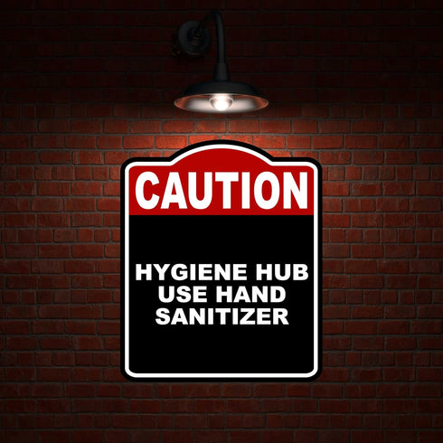 15 18 inches HYGIENE HUB USE HAND SANITIZER Caution Red Black Aluminum Composite Sign x