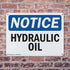(2 Pack) Hydraulic Oil OSHA Notice Sign 10 Inch X 7 Inch Plastic Sign, Weather Resistant for Workplace and Construction
