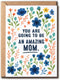GoGi93Art You Are Going To Be An Amazing Mom Card - Floral Pregnant