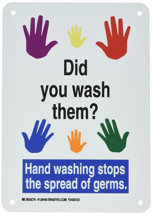 Brady 128448 Personal Hygiene Sign, "Did You Wash Them? Hand Washing Stops.", 10" x 7", Multi-Color