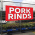 Fastasticdeals 4 Grommets 16x40Inches Vinyl Banner Multiple Sizes Pork Rinds Outdoor Advertising Printing B Restaurant