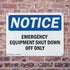 (2 Pack) Emergency Equipment Shut Down OSHA Notice Sign 18 Inch X 12 Inch Indoor/Outdoor Aluminum Metal Signs