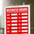 Business Hours Sign - Red and White Waterproof Flexible Plastic, Scratch Resistant, 9 x 12 Inches Signboard for