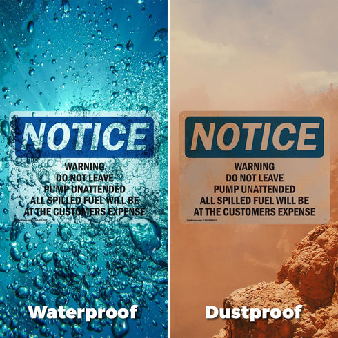 (2 Pack) OSHA Notice Sign, Do Not Leave Pump Unattended, 10" x 7" Vinyl Label, Weather Resistant, Made in USA