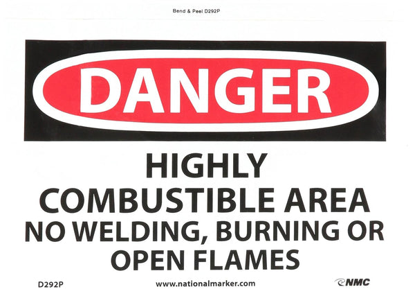 NMC D292P OSHA Sign, "DANGER - HIGHLY COMBUSTIBLE AREA NO WELDING", 10" x 7", Pressure Sensitive Vinyl