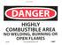 NMC D292P OSHA Sign, "DANGER - HIGHLY COMBUSTIBLE AREA NO WELDING", 10" x 7", Pressure Sensitive Vinyl