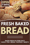 generic Fresh Baked Bread pies cakes pastries Advertising Poster sign window wall advertising
