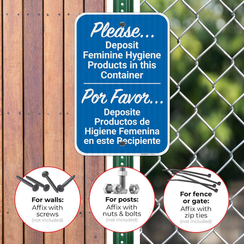 12x18 Inches, 3M .063 Please Deposit Feminine Hygiene Products in This Container Bilingual Sign, EGP Reflective