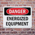 (2 Pack) Energized Equipment OSHA Danger Sign - 10 Inch X 7 Inch Rust-Free Aluminum Metal Signs