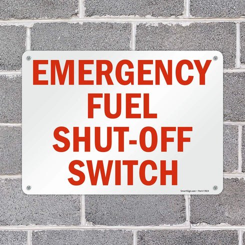 SmartSign 10 x 14 inch “Emergency Fuel Shut-Off Switch” Metal Sign, Red and White