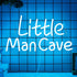 YuanDian Little Man Cave Neon Sign, Neon Lights for Bedroom Gamer Room Wall Decor, Gift Ideas for Teen Boys Nephew Son