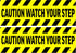 Rogue River Tactical 2 Pack Caution Watch Your Step Door Sticker Set, 9x3 Inch Vinyl Decal for Indoor Outdoor