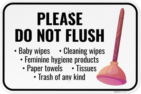 Sigo Signs Please Do Not Flush Baby Wipes Cleaning Wipes Sign, 12x18 Inches, 3M