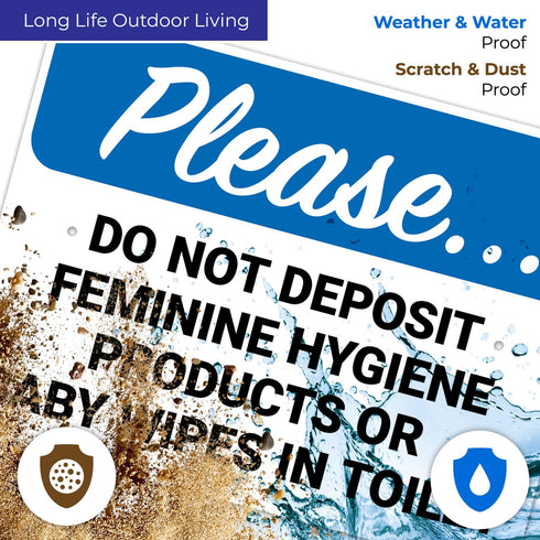 18x24 Inches, 55 Please Do Not Deposit Feminine Hygiene Products Or Baby Wipes in Toilet Sign, mil Thick HDPS (high