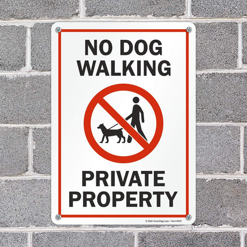 SmartSign "No Dog Walking - Private Property" Sign | 10" x 14" Plastic