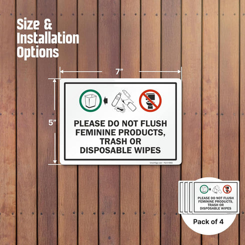 (Pack 4) 5 x7 inch 5 SmartSign of Please Do Not Flush Feminine Products, Trash Or Disposable Wipes Labels with Symbols