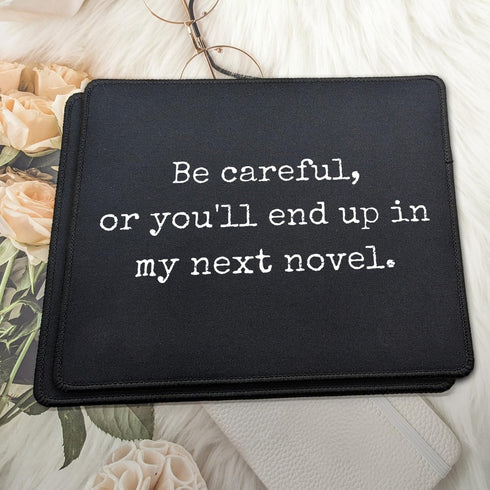 Wish State 2 Pack Careful Or You'll End Up My Novel Mouse Pad Funny Writing Gift for Author Office Desk Accessory