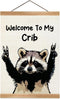 ZTGDA Welcome to My Crib Wall Art,Funny Raccoon Poster Durable Man Cave Wall