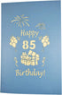 iGifts And Cards Happy 85th Birthday - 3D Pop Up Greeting Card, Unique Celebration for Husband, Wife, Friend
