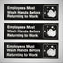Employees Must Wash Hands Before Returning To Work - 8.75" x 2.5", 3 Pack, Black and White, Self-Adhesive