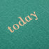 Graphique Vegan Leather Spiral Journal, Green Today, 8” x 10", 192 Lined Pages, "Today" Quote in Gold Foil Cover