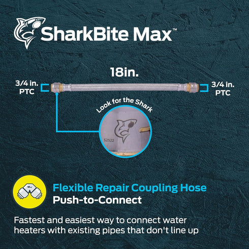 SharkBite Max 3/4 x 18 Inch Flexible Repair Coupling Hose, Push to Connect Brass Plumbing Fitting