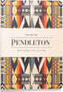 The Art of Pendleton Notebook Collection (Pattern Notebooks, Artistic Notebooks, Artist Notebooks, Lined Notebooks) by Chronicle Books