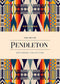 The Art of Pendleton Notebook Collection (Pattern, Artistic, Lined Notebooks)