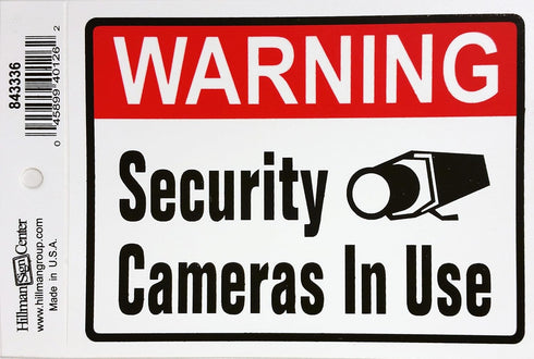 Hillman 843336 Warning Security Cameras In Use Flexible Self Adhesive Sign, White,